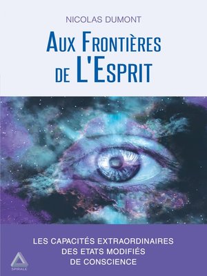 cover image of Aux Frontières de L'Esprit